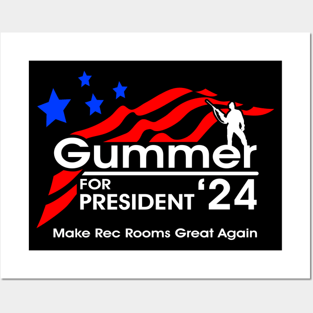 Gummer for President 2024 Wall Art by BoneheadGraphix